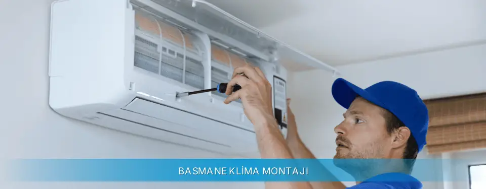 Basmane İlçemi Beko Klima Montajı